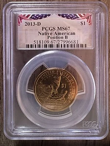 2013-D SACAGAWEA / NATIVE AMERICAN DOLLAR, POS. B, PCGS MS67 - Picture 1 of 2