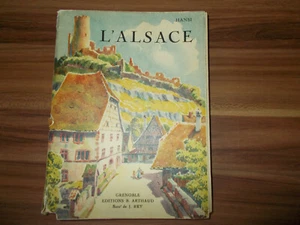 Hansi, l'Alsace éditions B. Arthaud 1929 ouvrage de 256 béliogravures - Picture 1 of 7