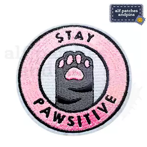 Katze Patch Cat Stay Pawsitive Kawaii Pet Süß Kinder Bügelbild Aufnäher Flicken - Bild 1 von 2
