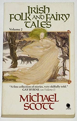 Irish Folk and Fairy Tales: v. 2 by Scott, Michael Paperback / softback Book The - Image 1 of 2