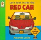 Let's Look Inside the Red Car by Leslie, Amanda Paperback Book The Cheap Fast