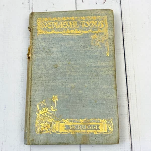 Mediaeval Towns : The story of Perugia by Symonds & Gordon Vintage 1898 Italy - Picture 1 of 16