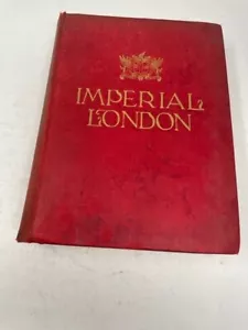 Imperial London By Arthur H. Beavan - 1901 -Palatial Buildings & Squalid Regions - Picture 1 of 8
