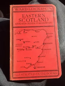 Vintage Scotland (Eastern) Illustrated Guidebook & Tour Maps  by Ward.Lock.& Co - Picture 1 of 13