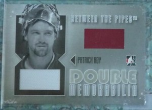 Patrick Roy 2006-07 ITG Between the Pipes Double Memorabilia Colorado Avalanche