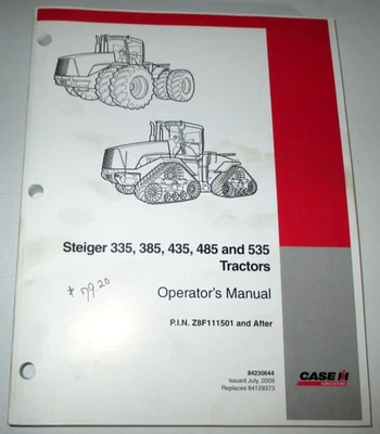 Case IH Steiger 335 385 435 485 535 Tractor Operators Manual 7-09 CIH ORIGINAL! - Image 1 of 4