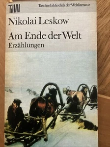 Nikolai Leskow- Am Ende Der Welt Erzählungen TB - Bild 1 von 2
