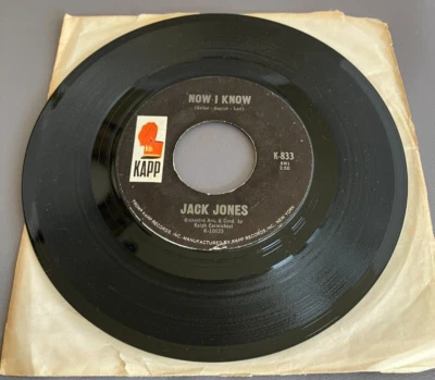 JACK JONES: Now I Know/ More And More 45 record (Kapp) Play tested VG+s - Image 1 of 4