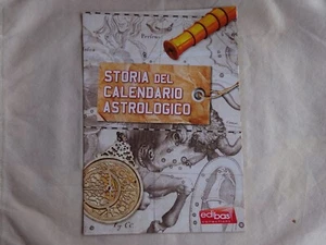 STORIA DEL CALENDARIO ASTROLOGICO - Edibas collections - - Foto 1 di 1
