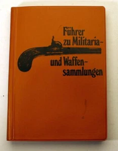 Führer de colecciones militares y de armas - 1977 libro catálogo - Imagen 1 de 6