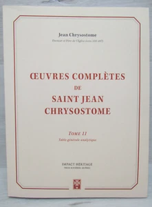 Œuvres complètes de saint Jean Chrysostome, tome 11 (French Edition) - Picture 1 of 16
