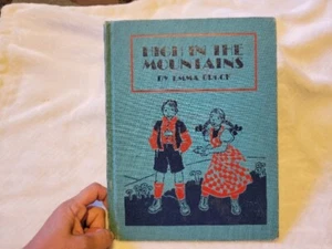 High in the mountains Emma Brock Vintage Book 1938 - Picture 1 of 10