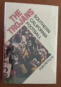 The Trojans:  Southern California Football by Don Pierson!  Hardcover! - Imagen 1 de 2
