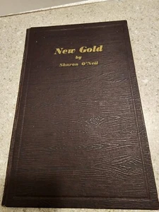 Gold Poetry By Sharon O'Neal Signed By Sharon O'Neal 1939 Book Hardcover - Picture 1 of 8