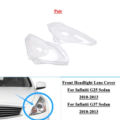2x Front Headlight Headlamp Lens Cover For Infiniti G25 G37 Sedan 2010-2013 - Image 1 of 4