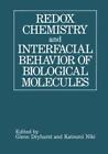 Redox Chemistry and Interfacial Behavior of Biological Molecules  2338