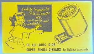 Buvard Publicitaire - Fil Au Louis D'or - Super Simili Ciseaux - bobinette-/WF - Picture 1 of 2