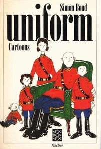 Uniform : Cartoons. Aus d. Engl. von Carmen Durrant / Fischer ; 8271 : Cartoon B - Picture 1 of 1