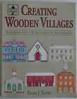 Creating Wooden Villages: Designs for 18 - Paperback, by Kern Evan J. - Good