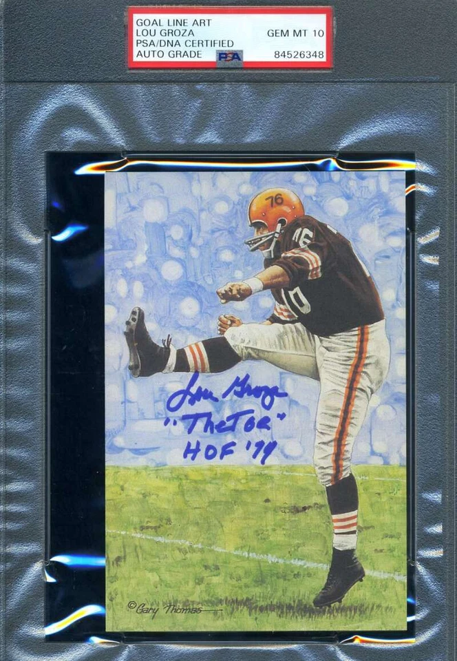 Lou Groza Gem Mint 10 PSA DNA Signed Goal Line Art Card GLAC Autograph - Image 1 of 1
