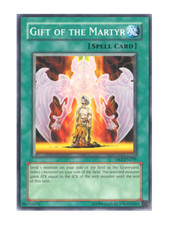 Gift Of The Martyr - Mint / Near Mint Condition YUGIOH Card