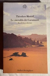 T. Monod, Lo smeraldo dei Garamanti. Ricordi di un sahariano, Torino 2003 - Imagen 1 de 4