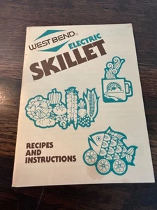 Westbend Electric Skillet Recipes and Instructions - Picture 1 of 3