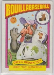 1987 Topps Alf Bouillabaseball #21B Egbert "Tiny" Cartwheeler Dave's Brown Sox - Picture 1 of 1