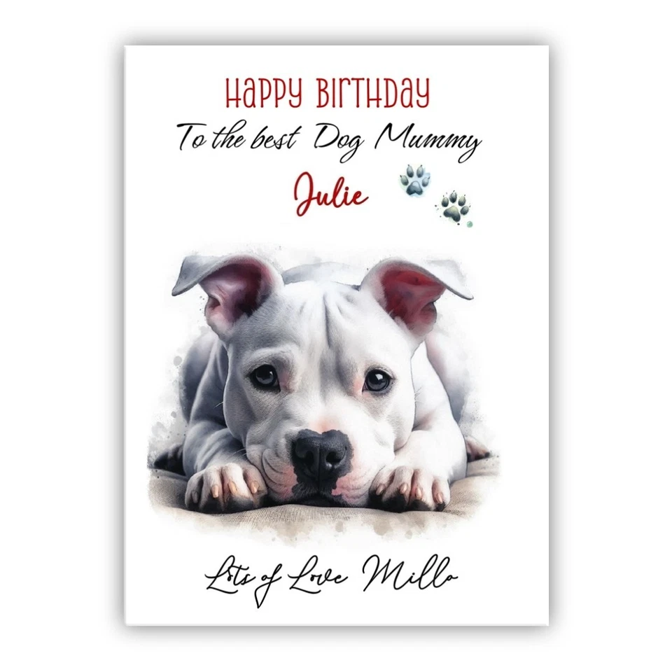 Personalised Birthday Card from the dog. Staff Terrier card to mum, mummy - Image 1 of 1
