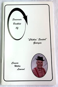 SOUVENIR BOOKLET OF "CHITLIN' SWITCH" GEORGIA BY COUSIN WILLIE LIMROD PB - Picture 1 of 3