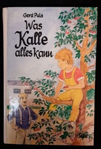 Was Kalle alles kann von Gerd Puls - Bild 1 von 2