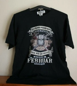 ALLE WAY WERDEN GLEICH..WERDEN IM FEBRUAR GEBOREN T-Shirt, X-Large in schwarz - Bild 1 von 6