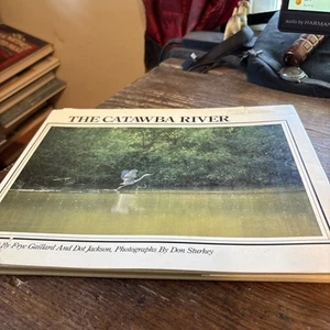 Scarce/The Catawba River. by Gaillard, Frye. Jackson, Dot.(hardback) 1983 - Bild 1 von 10