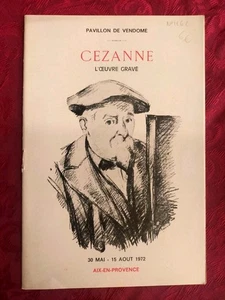 Pavillon de Vendome: Cézanne L'oeuvre gravé 30. Mai 15. August 1972 Aix en Provence - Bild 1 von 4