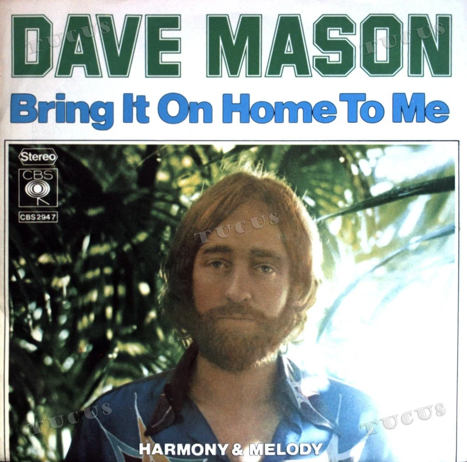 Dave Mason - Bring It On Home To Me 7" (VG+) '* - Image 1 of 1