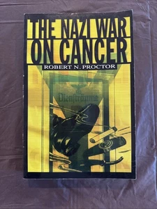 Nazi War on Cancer by Robert Proctor First 1st Edition LN PB 2000 - Picture 1 of 10