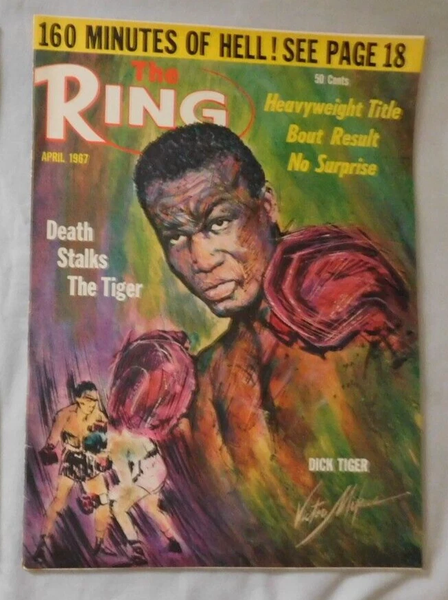 Dick Tiger - April 1967 The RING Boxing Magazine Ex - Image 1 of 1