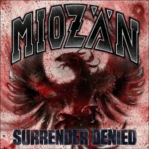 MIOZÄN - SURRENDER DENIED (CD Digipak) Ash Return By A Storm Risk it! Hardcore - Picture 1 of 1