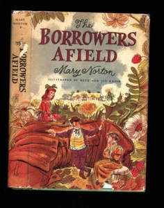 Norton, Mary: The Borrowers Afield HB/DJ 1st/1st - Picture 1 of 6