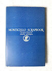 Monticello Scrapbook Stories of Children-Grand Thomas Jefferson Oprawa 1939-41