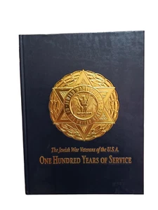 The Jewish war veterans of the USA 100 years of service Book - Picture 1 of 3