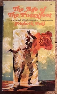 The Age of the Pussyfoot ~ Frederik Pohl ~ 1969 1st Ballantine PB - Bild 1 von 3