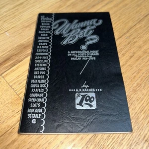 1949 WANNA BET? A MATHEMATICAL DIGEST ON ALL SORTS OF GAMES by A.R. Karnes - Picture 1 of 10