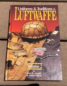 Uniforms & Traditions of The Luftwaffe, Volume 2 Angolia Schlicht Book - Imagen 1 de 12