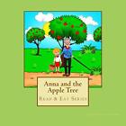 Anna And The Apple Tree: Read & Eat Series: Volume 5, Letcher 9781727507171-,
