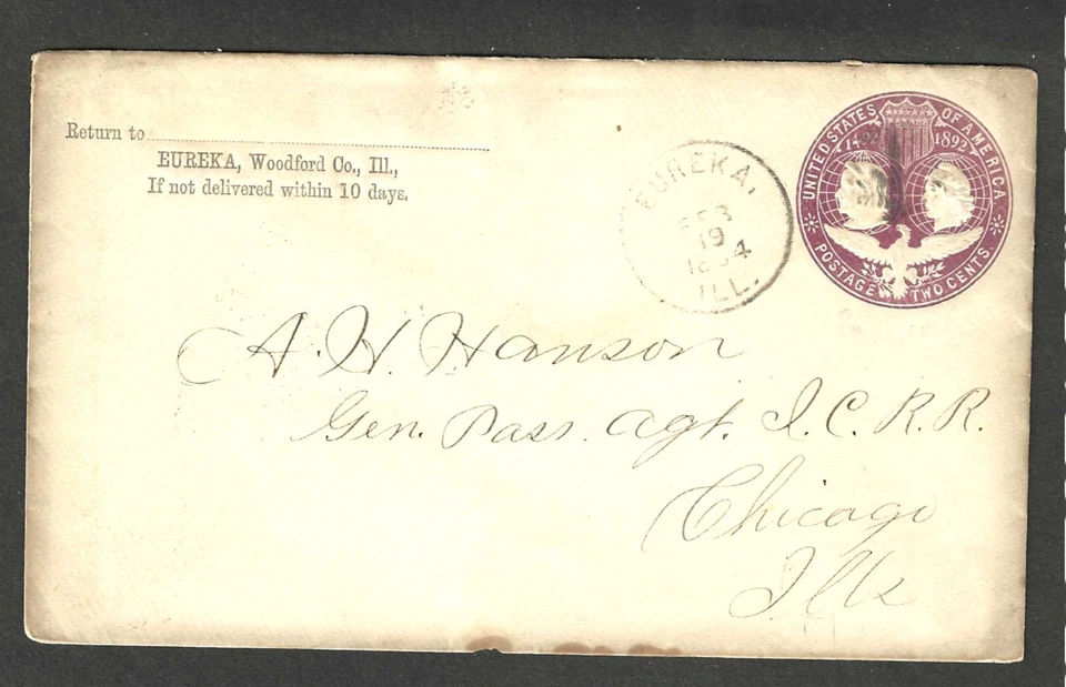 U349 2c  ENVELOPE 1894 EUREKA,ILL TO ILLINOIS CENTRAL RR,CHICAGO,ILL - Image 1 of 1