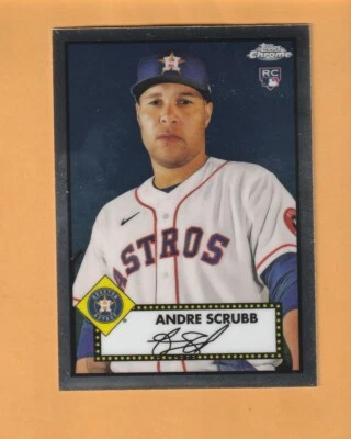 Andre Scrubb Houston Astros 2021 Topps Chrome Platinum Anniversary #134 RC 6N - Image 1 of 2