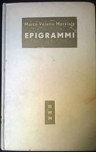 EPIGRAMMI - MARCO V. MARZIALE - Versione Poetica MORTERA, MONDADORI,1952 - L - Imagen 1 de 1