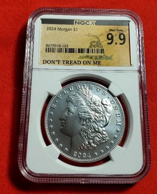 2024 Morgan Dollar - NGCX MS 9.9 Don't Tread on Me Label *823* - Image 1 of 4