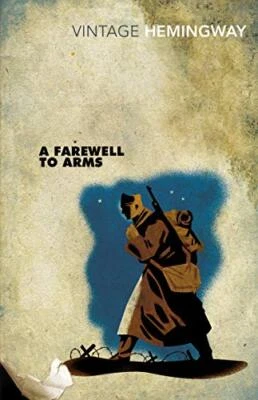 A Farewell to Arms (Vintage classics), Hemingway, Ernes - image 1 of 2